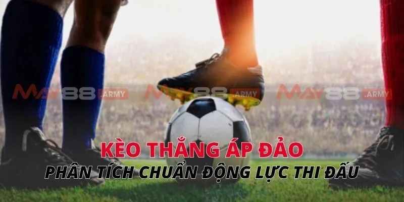 Phân tích chuẩn động lực thi đấu