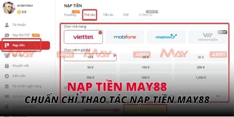 Chuẩn chỉ thao tác nạp tiền May88