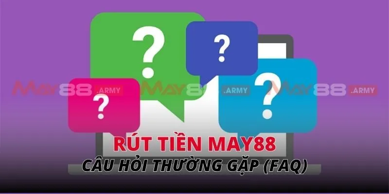 Câu hỏi thường gặp (faq)
